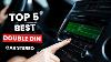 5 Best Double Din Car Stereos You Can Buy In 2023