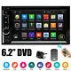 6.2 Car Stereo Bluetooth Radio Double 2din Dvd Player+camera Mirrorlink For Gps