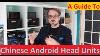 Chinese Android Car Head Units The Ultimate Guide Xtrons Atoto Joying Teyes Dasaita Idoing Radio
