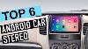 Top 6 Best Android Car Stereos 2020