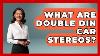 What Are Double Din Car Stereos Car Performance Pros
