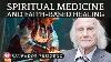 Médecine Spirituelle Et Guérison Basée Sur La Foi Livre Audio Par Salvador Freixedo